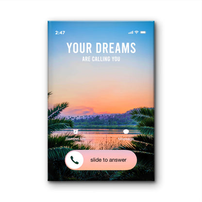 Dreams Calling