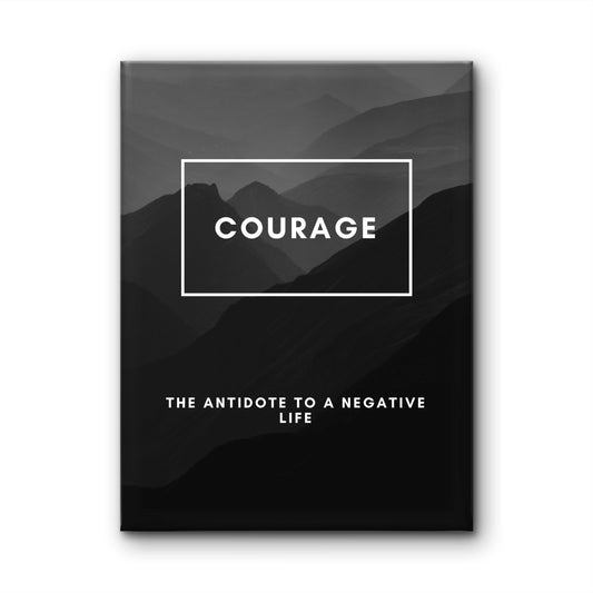 Courage